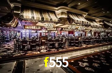 Descubra o Mundo do Cassino Online com f555